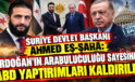 Suriye Devlet Başkanı Ahmed eş-Şara: “Erdoğan’ın arabuluculuğu sayesinde ABD yaptırımları kaldırıldı”
