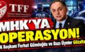 MHK Başkanı Ferhat Gündoğdu gözaltında!