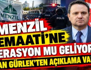 Menzil Cemaati’ne operasyon mu geliyor? Bakan Gürlek’ten açıklama var