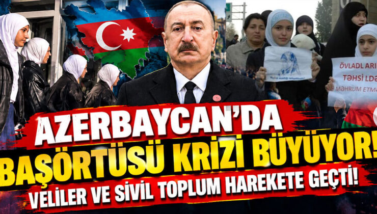 Azerbaycan’da başörtüsü krizi büyüyor!