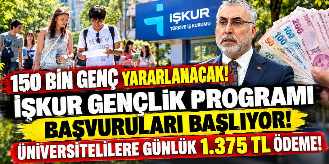 İŞKUR Gençlik Programı başvuruları başlıyor: Üniversitelilere günlük 1.375 TL ödeme!